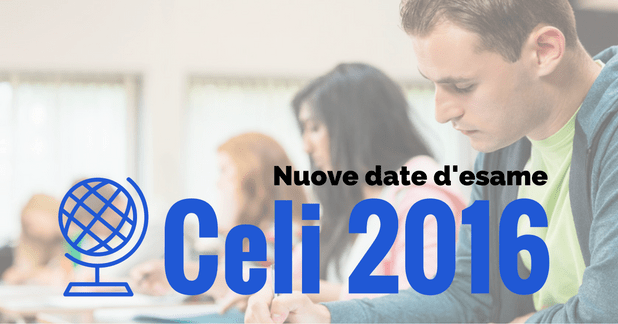 date esame celi 2016